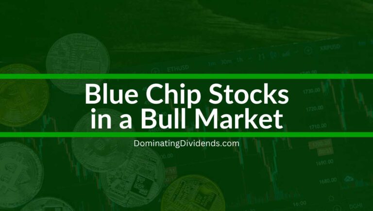 Blue Chip Stocks in a Bull Market: Portfolio Essentials