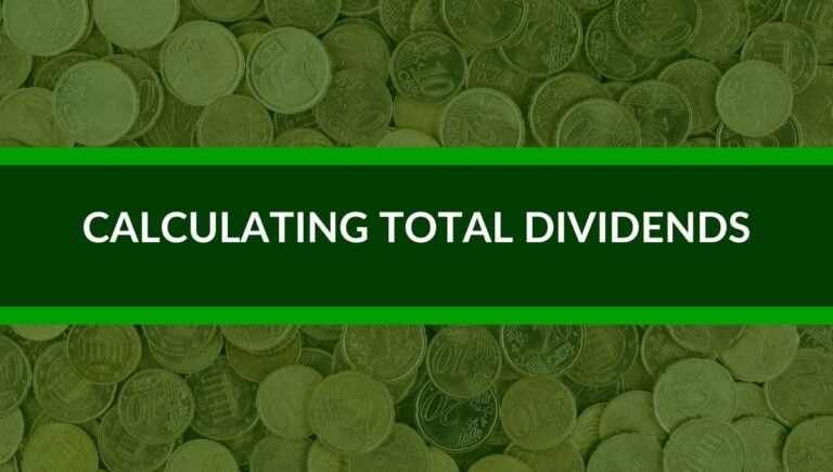 Instructions for Calculating Total Dividends for the Past Year