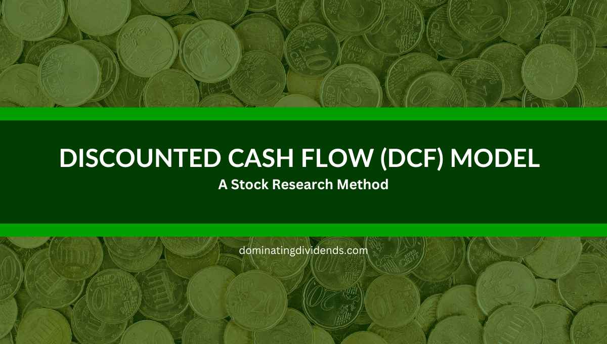 Discounted Cash Flow (DCF) Model