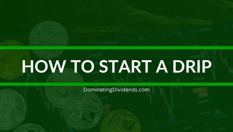 How to Start a DRIP: A Step-by-Step Investment Guide