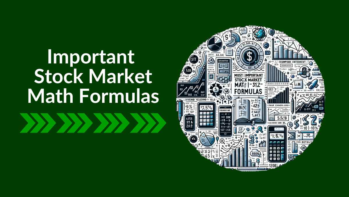 Important Stock Market Math Formulas