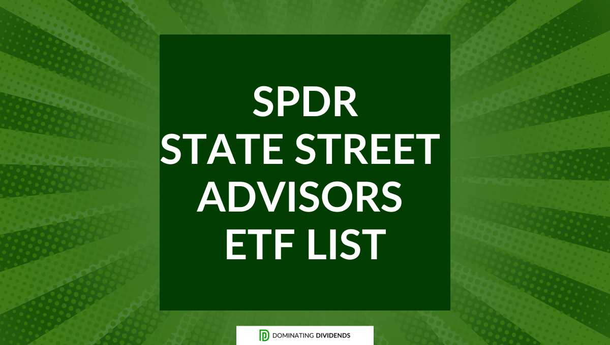 SPDR State Street Advisors ETF List